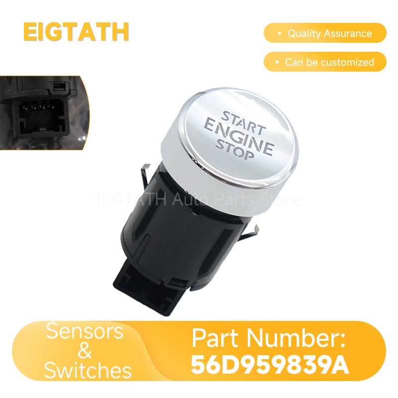 Motor Start Stop Druckknopf Schlüsselloser Zündschalter Für Volkswagen Passat Magotan B7 B8 Auto Ersatzteile 56D959839A 56D959839