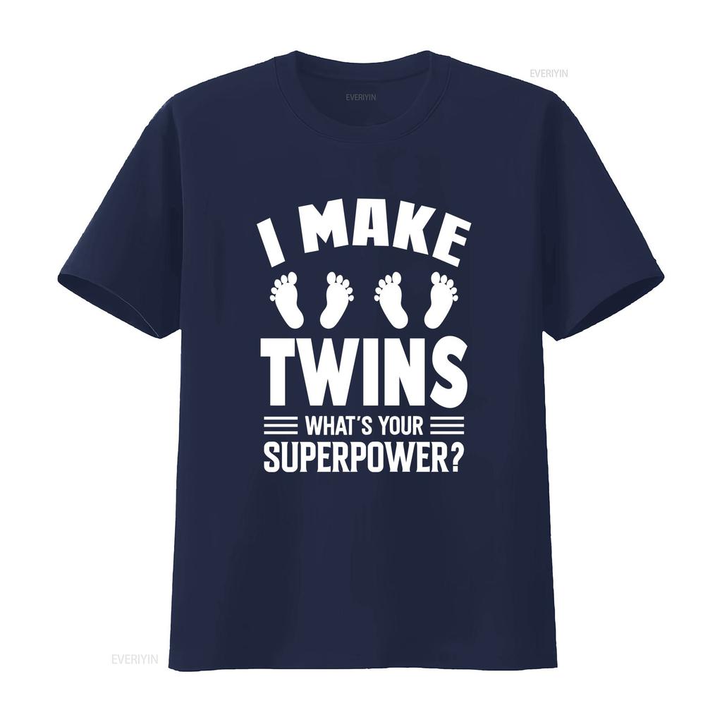 I Make Twins Whats Your Superpower Dad T Shirt for Daddy of Slogan New to Be Father Twin Babies vintage Washed Casual