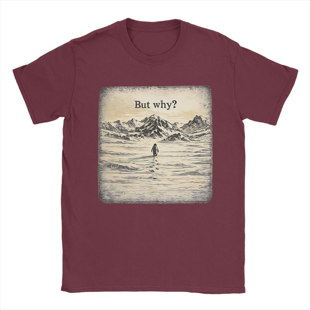 But Why Penguin T Shirt Summer Cotton T Shirts For Men Popular Custom DIY Tee Shirt Short Sleeve Streetwear Clothing
