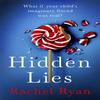 Hidden Lies by Rachel Ryan Paperback Book 9780349426167