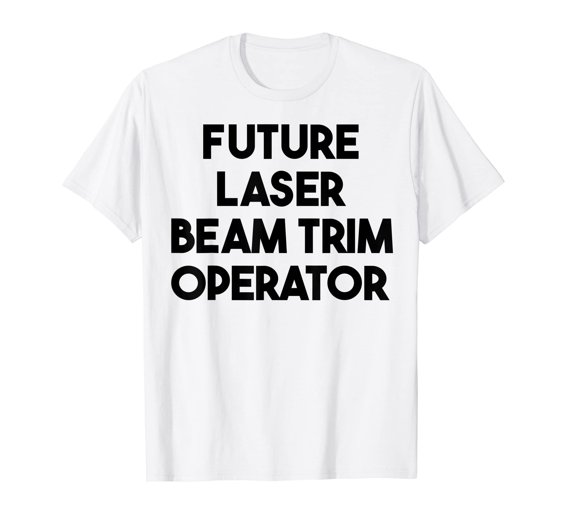 

Futuristic laser beam trim operator. T-shirt