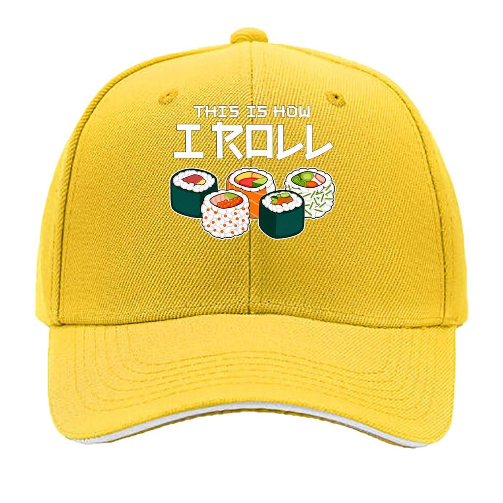 This Is How I Roll Sushi Japanese Food Sandwich Baseball Cap Unisex Women Sun Cap Outdoor Workouts Hat