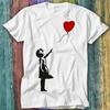Banksy Mała Słodka Dziewczynka Ognisko Miłość Balon Koszulka Top Tee 192 Koszulka Unisex