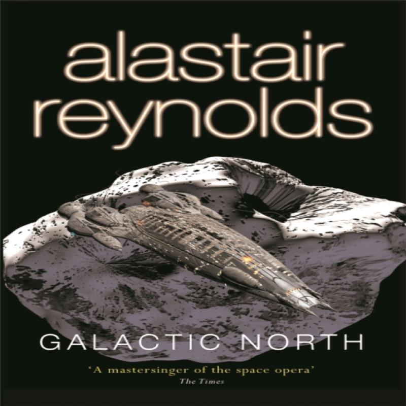 Galactic North by Alastair Reynolds Paperback Book 9780575083127