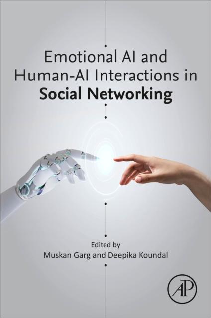 The Emotional AI and Human-AI Interactions In Social Networking Book