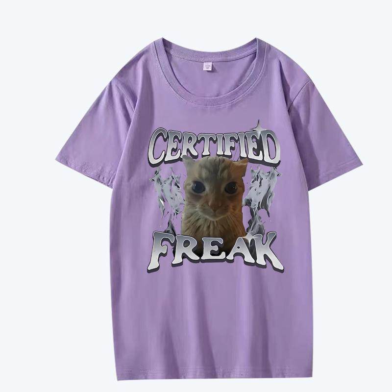 Certified Freak Funny Cat Meme T Shirt men women Oversized 100% Cotton Hot sale short sleeve Summer print Unisex plus size tops