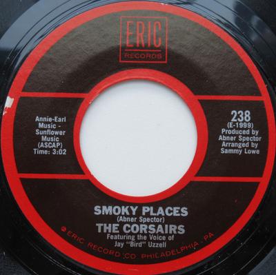 Płyta 7-calowa CORSAIRS / MITTY COLLIER - Smoky Places / I Had A Talk With My 238 Eric Records 1978 US Rock Używana