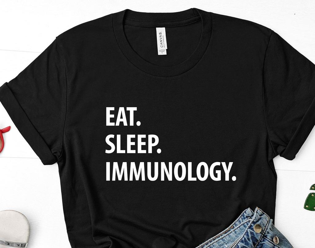 Eat Sleep Immunology T-Shirt: Soft Cotton Unisex Tee 1260