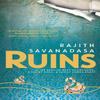 Ruins by Rajith Savanadasa Paperback Book 9780733635052