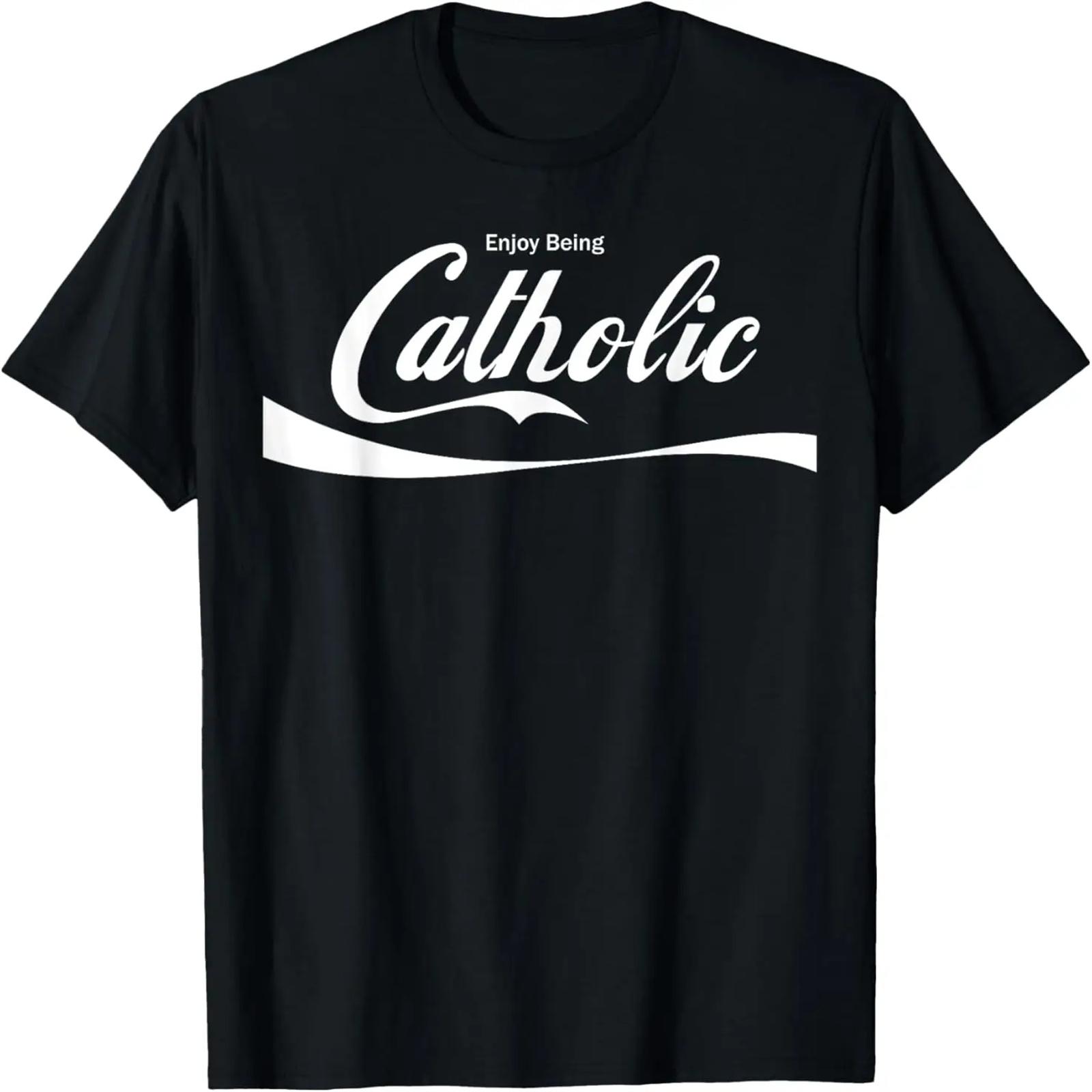 Enjoy being catholic T-Shirt XXXXXL разноцветный