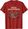 Crab Whisperer  Alaskan King Crab T Shirt 100 Cotton Short Sleeve ONeck Casual Tshirts Loose Top New Size S3XL