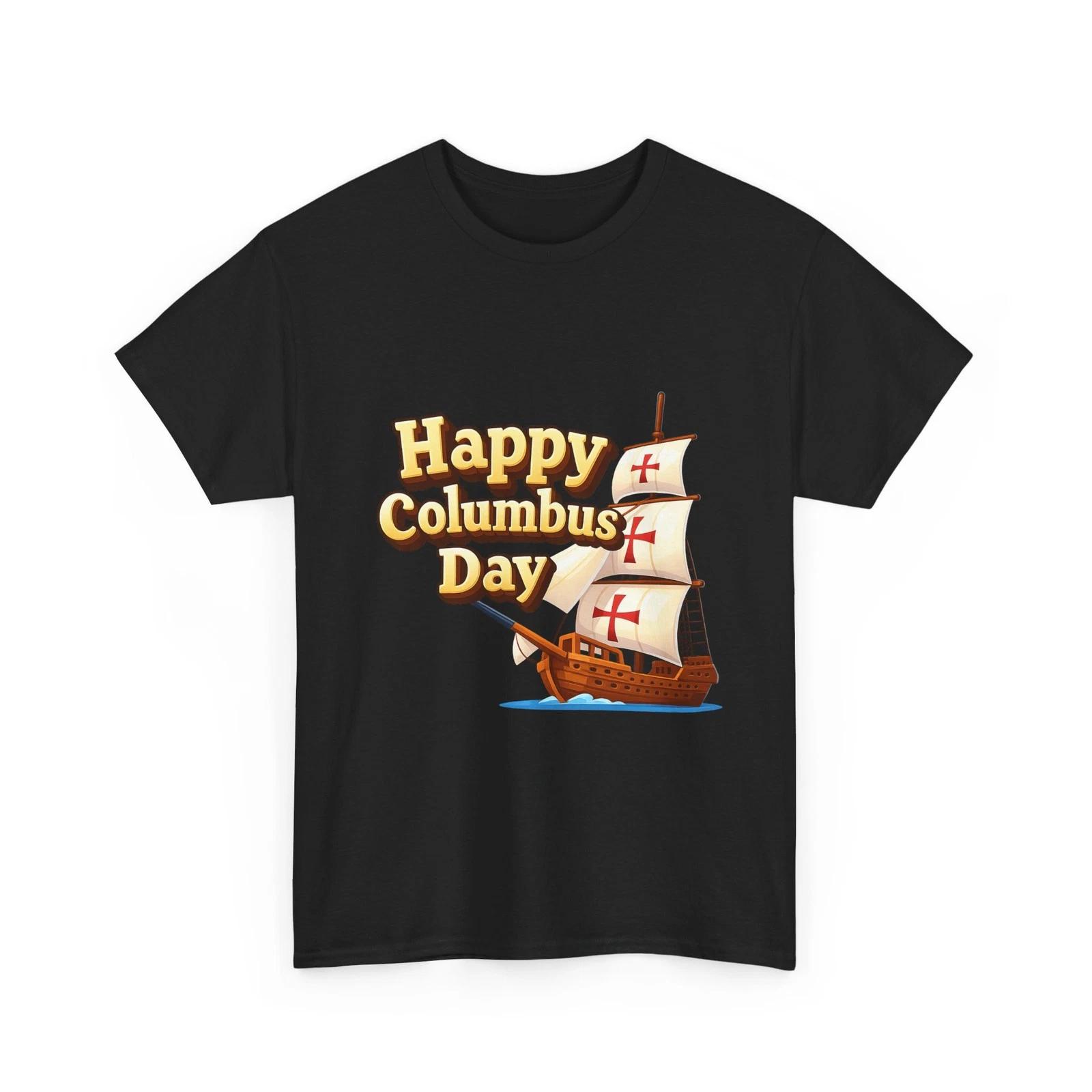 Happy Columbus Day Sailboat T-Shirt Columbus Day Shirt S