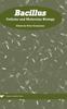The Bacillus : Cellular and Molecular Biology Book