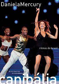 

CD DANIELA MERCURY - Canibaila: Ritmos Do Brasil -ao Viv 06599 Som Livre Brazil Soul/Funk Used