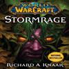 World of Warcraft Stormrage by Richard A. Knaak Paperback Book 9781439189467