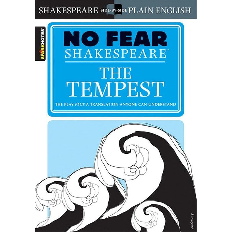 The Tempest: No Fear Shakespeare SidebySide Plain English (Volume 5)