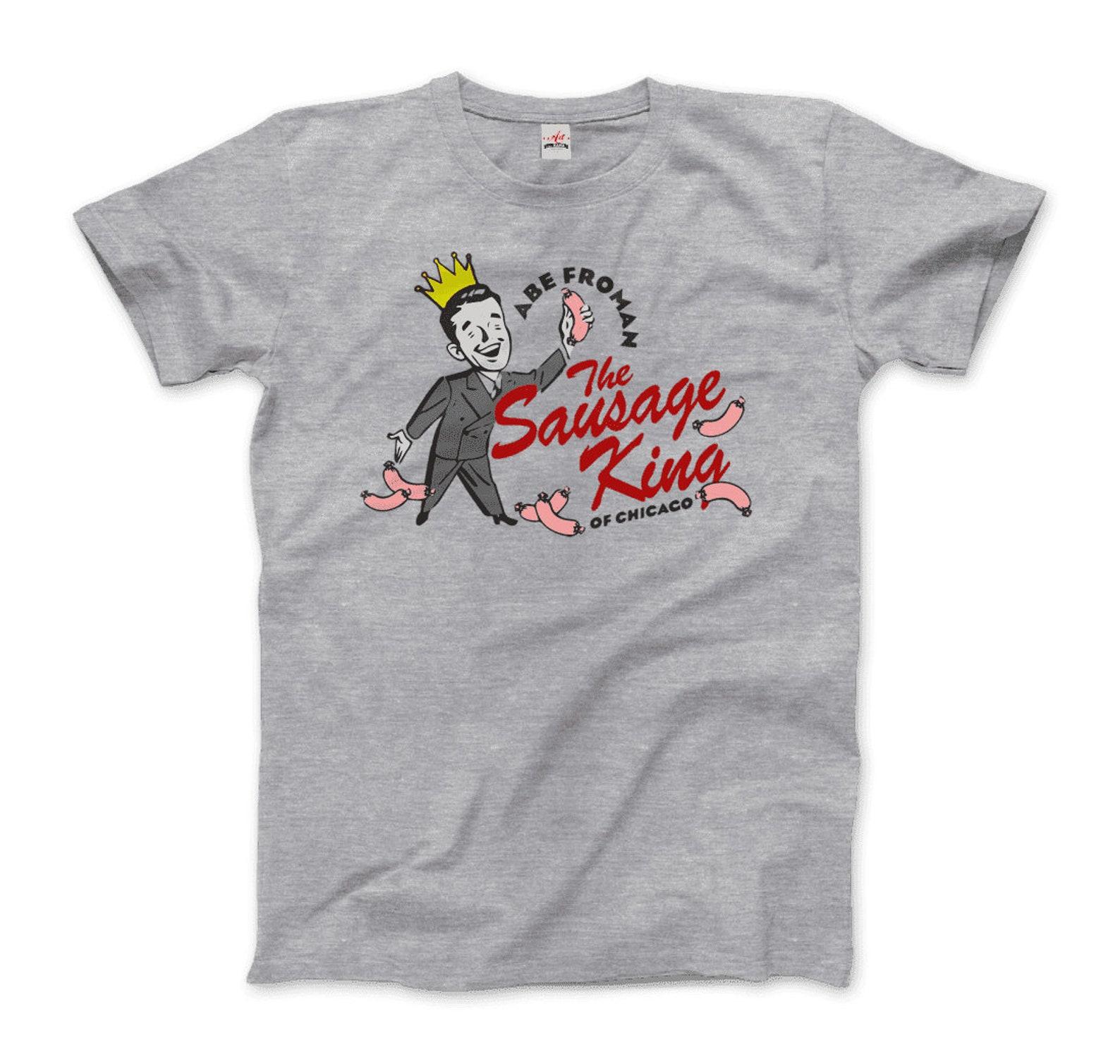 Sausage King of Chicago T-Shirt 4XL