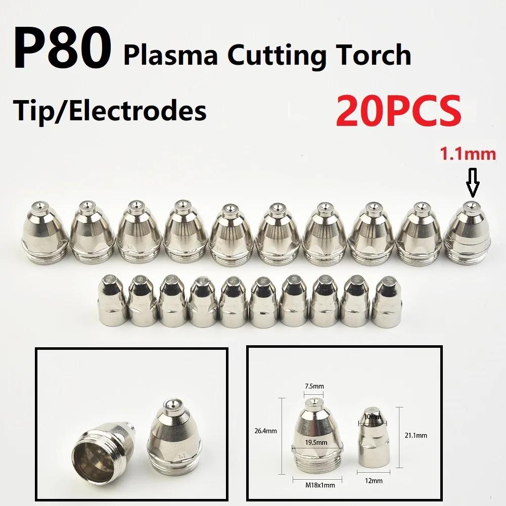 20pcs Premium P80 Plasma Cutting Torchs Consumables Cutting 60A 80A 100A P80 CNC Plasma Cutting Torchs Tip Electrode Nozzles