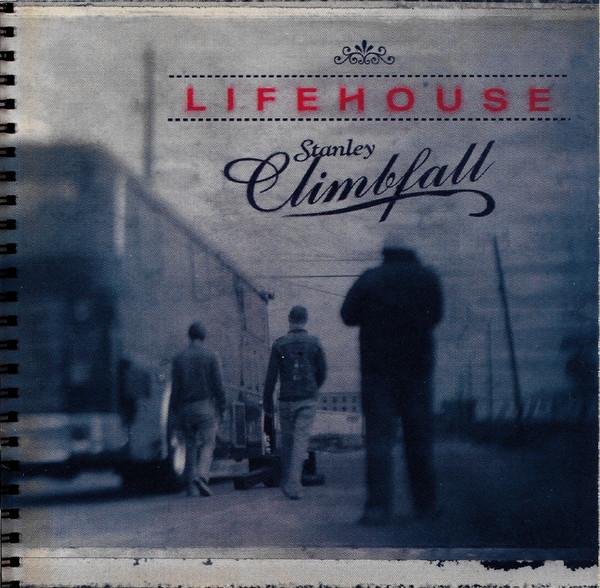 

CD LIFEHOUSE - Stanley Climbfall 0044503772 Dreamworks Reco 2002 US Rock Used