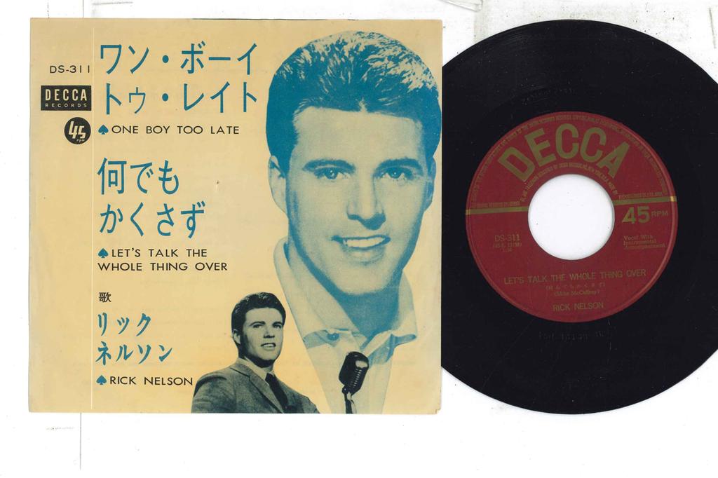 7inch Record RICK NELSON - One Boy Too Late / Let's Talk The W DS311 DECCA 1964 Japan Rock Used