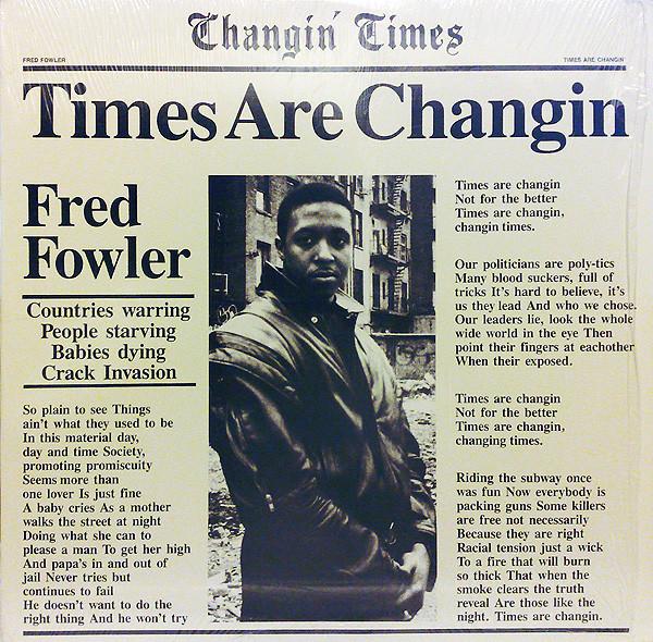 

12inch Record FRED FOWLER - Times Are Changin 4V943258 Chrysalis, Maxi 1988 US Dance & Electronica Used
