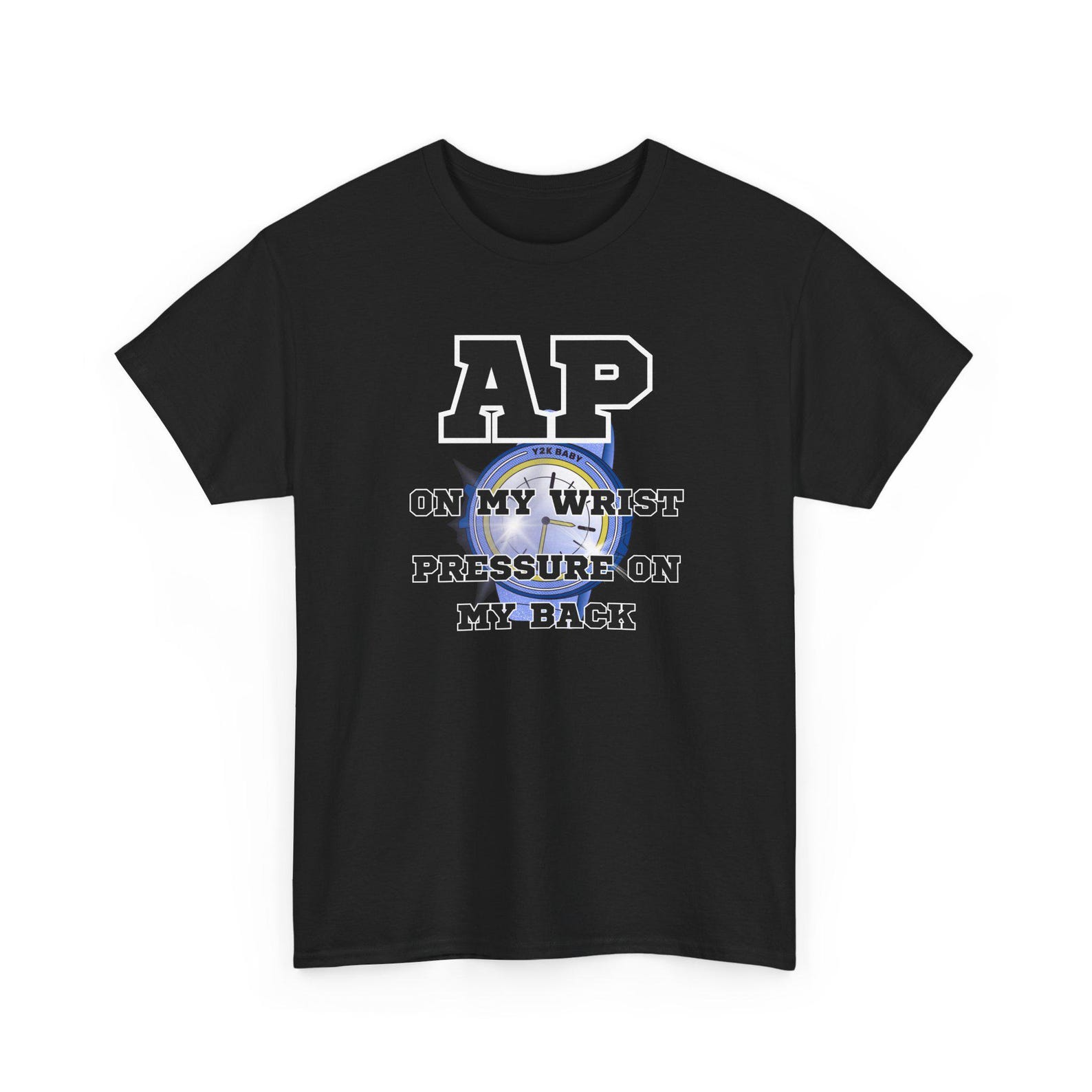 AP Pocket Watch T-Shirt | On My Wrist, Pressure On My Back Tee, Y2K AP Watch Graphic Tee, Luxury Watch Streetwear 2XL