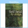Informative Self Heal By Design Guide Revealing The Role Of Micro-organ Concepts