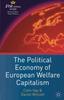 The The Political Economy of European Welfare Capitalism Book