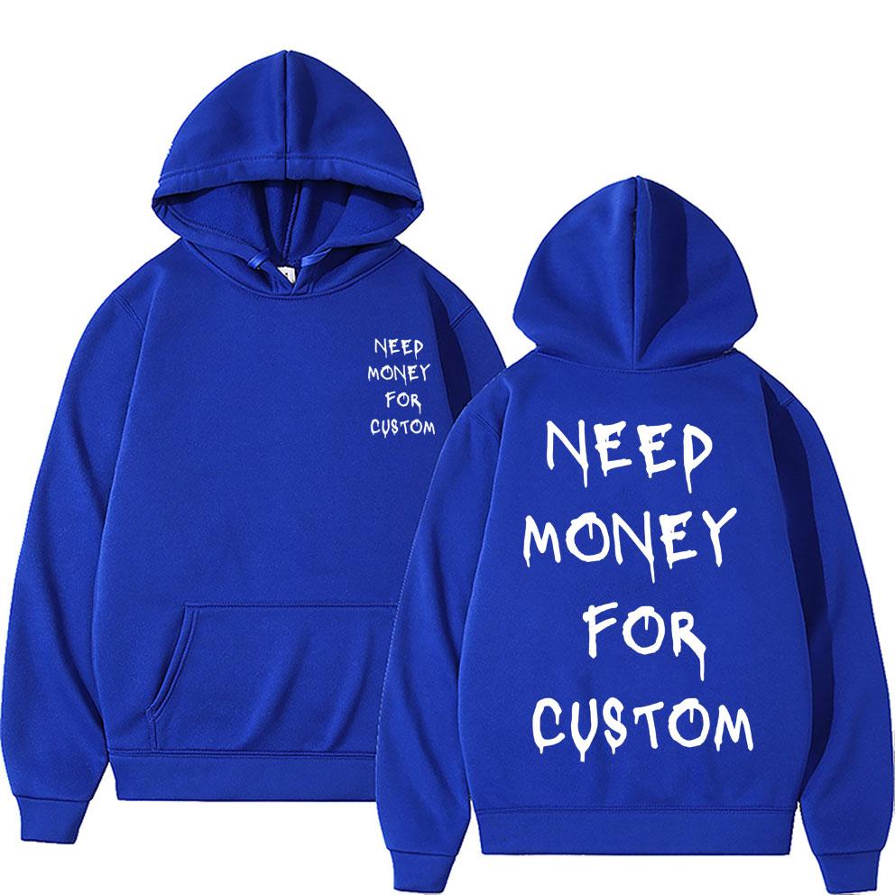 Lustig Brauche Geld für Individuellen Grafikdruck Hoodie Herren Fleece Sweatshirt Streetwear Herren Damen Lässig Übergroße Hoodies