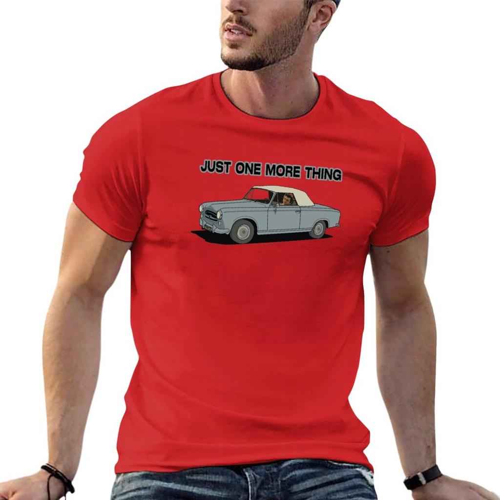 New Columbo driving - Just one more thing T-Shirt plus size t shirts vintage t shirt mens funny t shirts