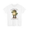 If I Shenan Once Ill Shenanigan Shirt Cowboy Frog Sarcastic Humorous Graphic Tee
