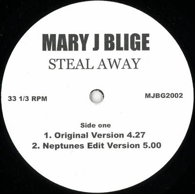 12inch Record MARY J. BLIGE - Steal Away MJBG2002 Not On Label 2002 US Rap & Hip-Hop/R&B Used