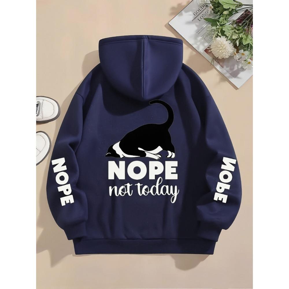 Nope Not Today Prints Hoodies Womens Cute Cat Pullovers Loose Pocket Tops Warm Fleece Sweatshirts Winter Woman Clothing