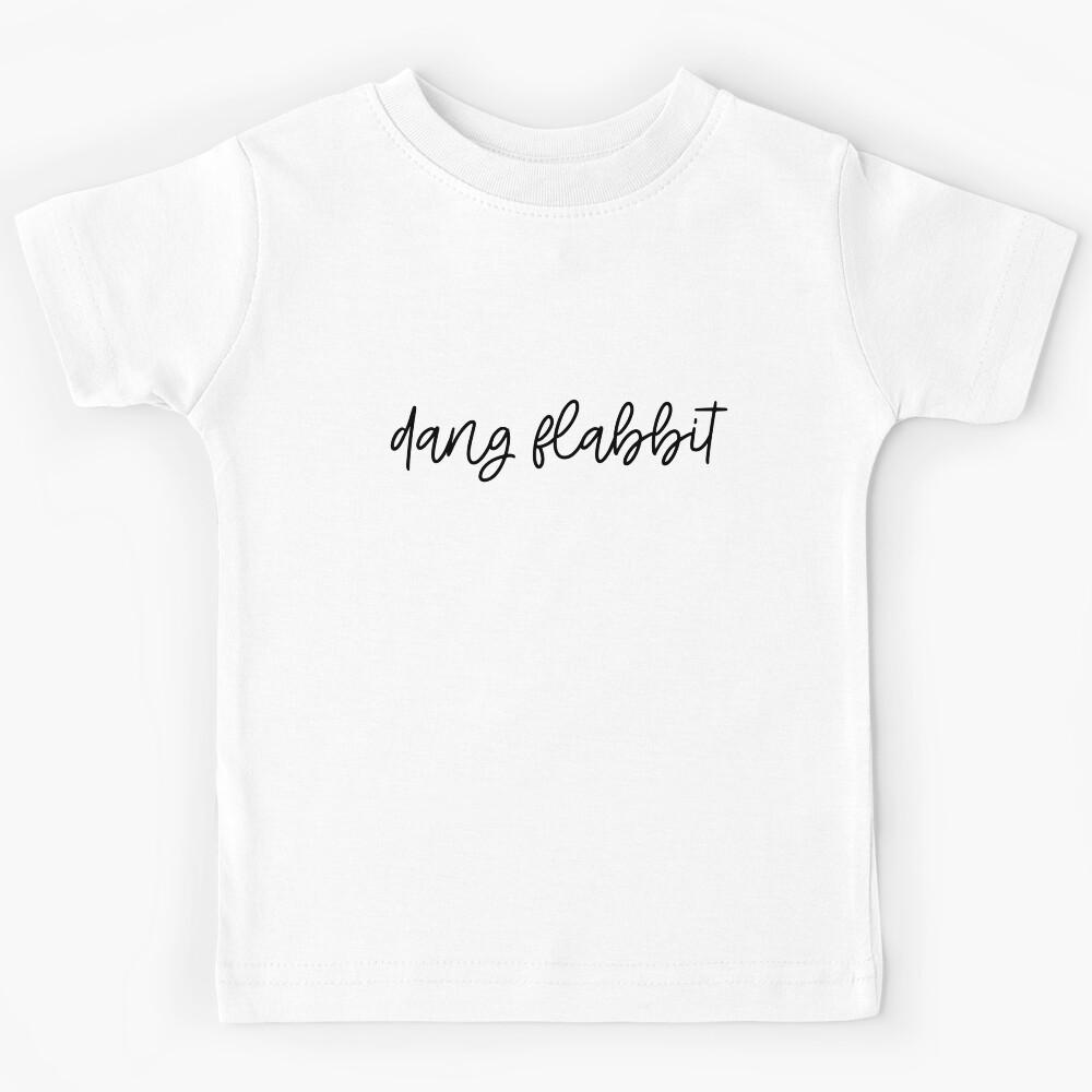 Dang flabbit elegant script Kids T-Shirt 120