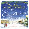 The Christmas Spirit by Debbie Macomber Paperback Book 9781408726556