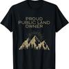 Hrdý majitel veřejné půdy Tričko