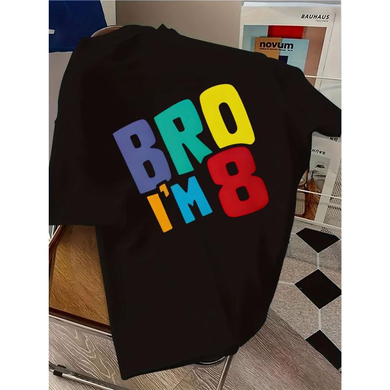 Children Crew Neck Short Sleeve T-Shirt with BRO I'M 8 Letter Print