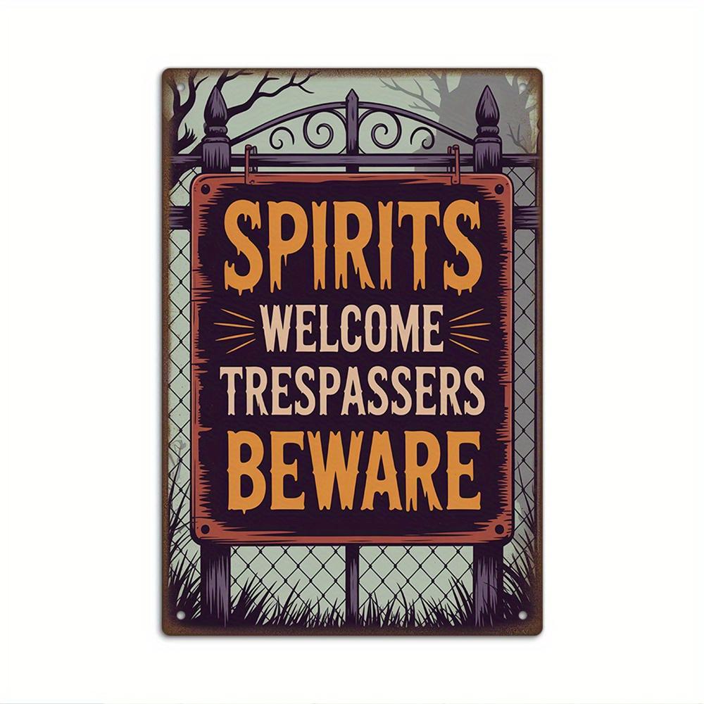 1pc Putuo Decor Vintage Halloween Metal Tin Sign - Spooky Gothic "Spirits Welcome Trespassers Beware" Wall Decor with Dark Backg