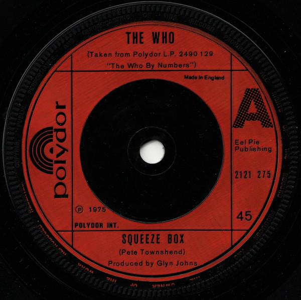 7inch Record WHO - Squeeze Box / Success Story 2121275 Polydor 1975 UK Rock Used