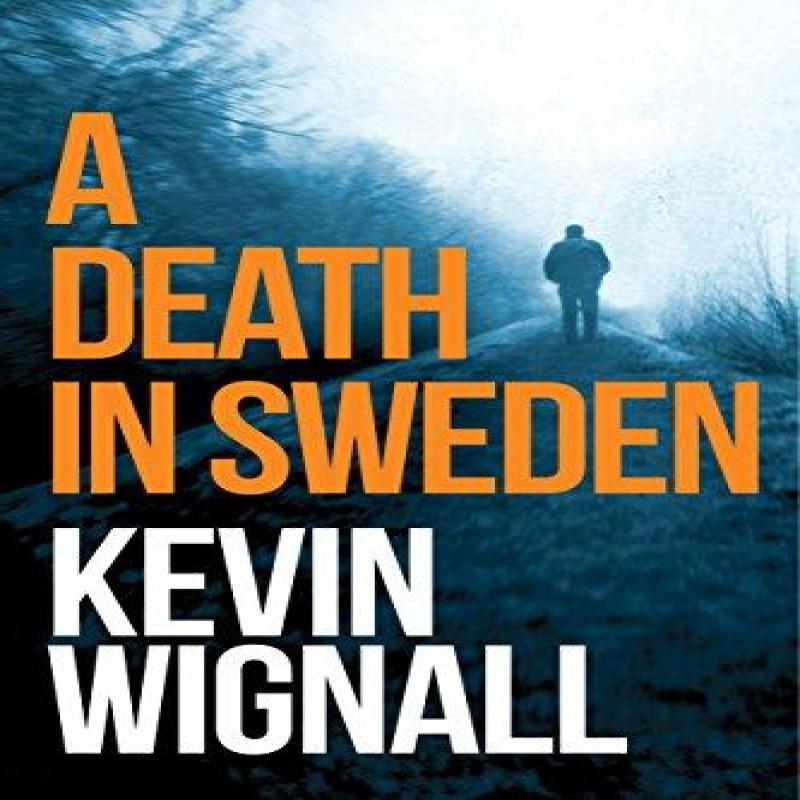 A Death in Sweden by Kevin Wignall Paperback Book 9781503947870