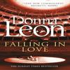 Falling In Love by Donna Leon Paperback Book 9781784750749