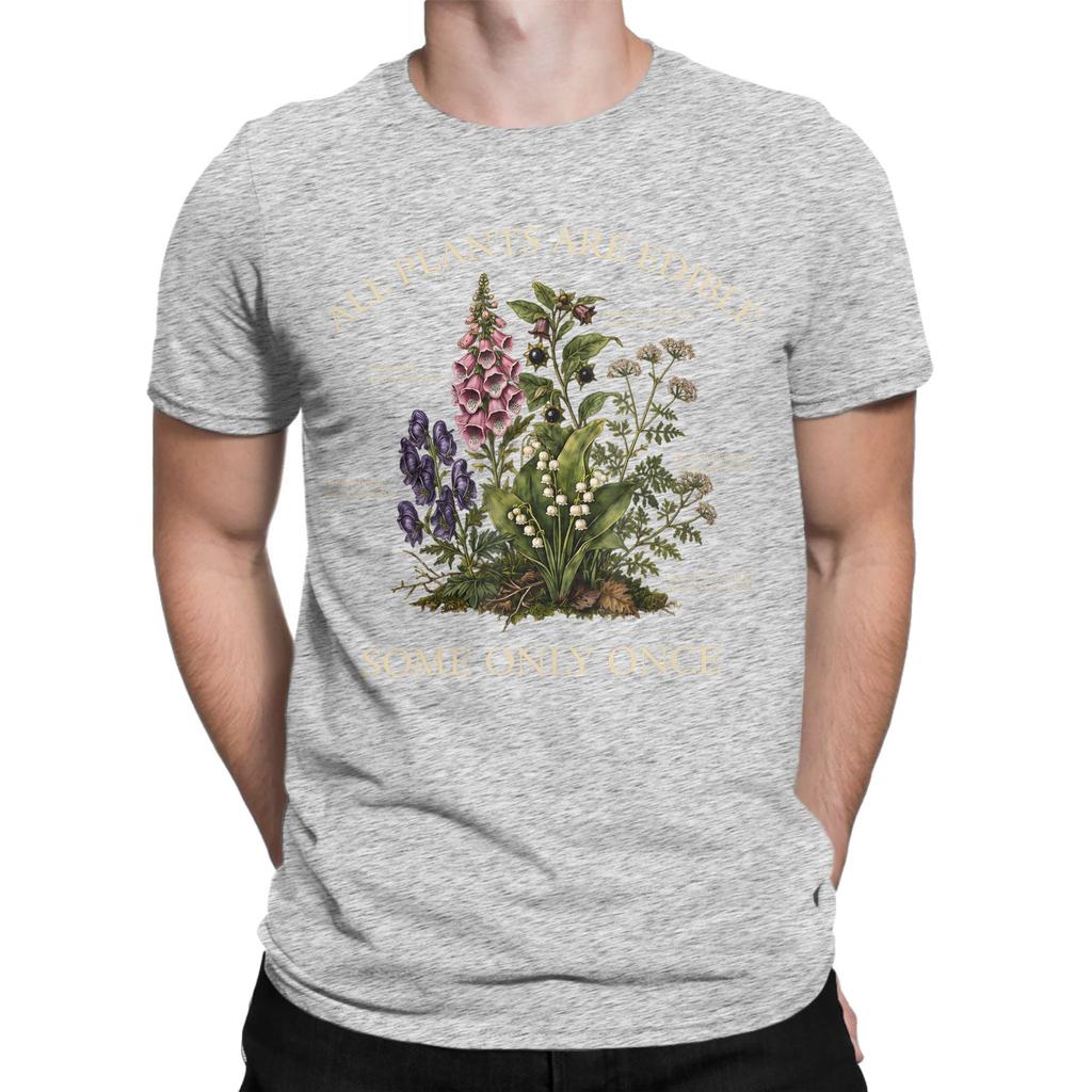All Plants Are Edible Some Only Once Funny Botany Gardening Tshirts For Unisex Vintage Cotton Tees Short Sleeve T Shirt Clothes