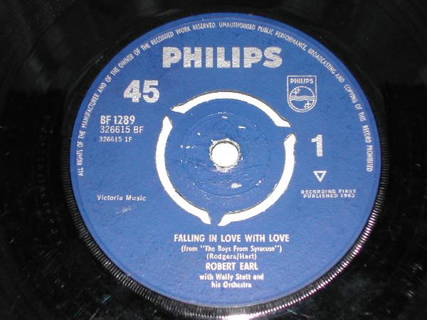 

7inch Record ROBERT EARL Falling In Love With Love BF1289 Philips 1963 UK Pop Used