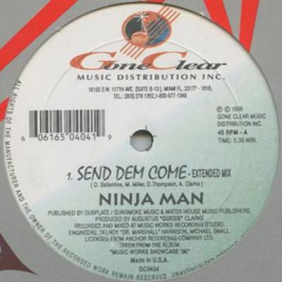 12-Zoll Schallplatte NINJAMAN - Send Dem Come (Erweiterter Mix) / (Rad GC0404 Gone Clear 1996 US Reggae, Ska & Dub