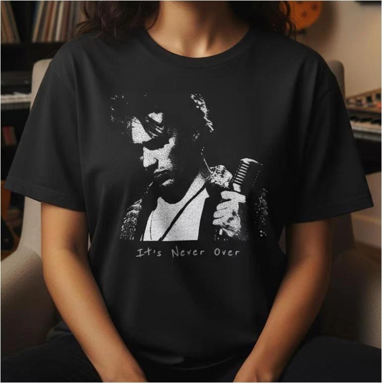

It s Never Over shirt, Jeff Buckley shirt, vintage music T-shirt 4XL
