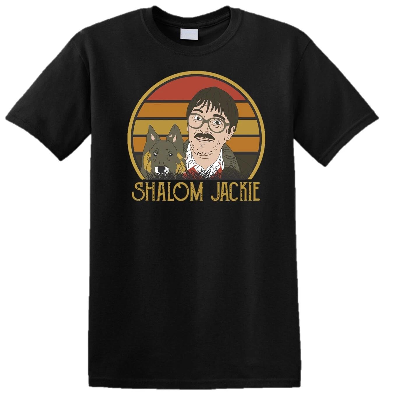 Shalom Jackie Friday Night Dinner Parody Wilson Funny Gift Retro T-shirt Tops Tees Unisex Top XL