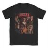 Lestat De Lioncourt s Retro T Shirts for Men Women Cotton Leisure TShirts Crewneck The Vampires Lestat Tee Shirt Clothes
