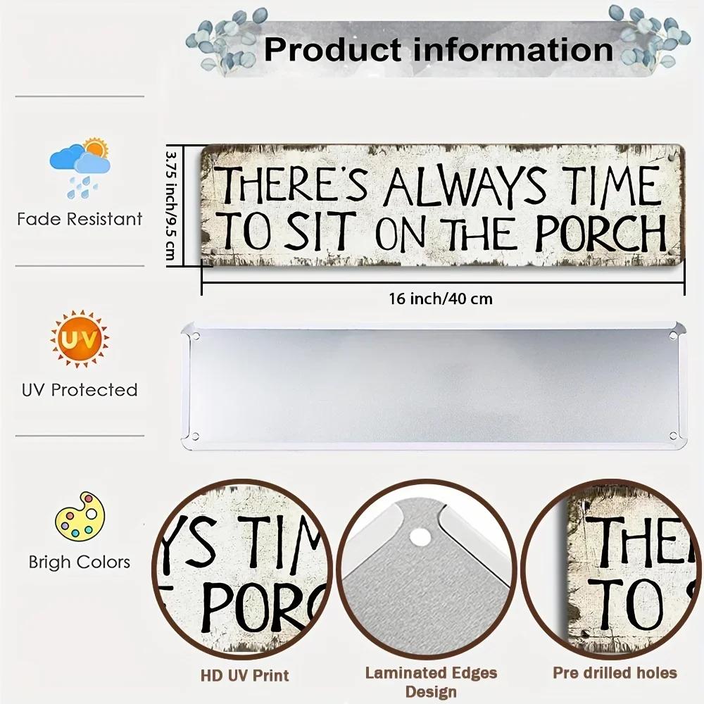 There's always time to sit on the porch metal tin sign 4x16 inches farmhouse cottage beach bar wall decor bar home bathroom pool