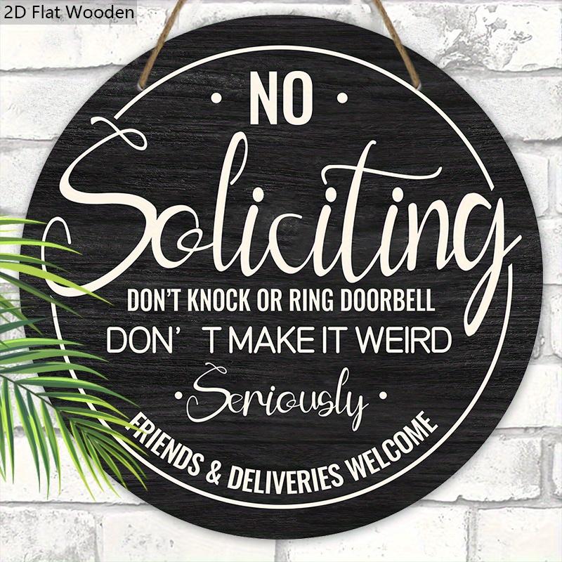 NO Soliciting Wooden Sign for Entrance Doors Decor - Unique Decorative Plaque for Home, Office, Store Decor