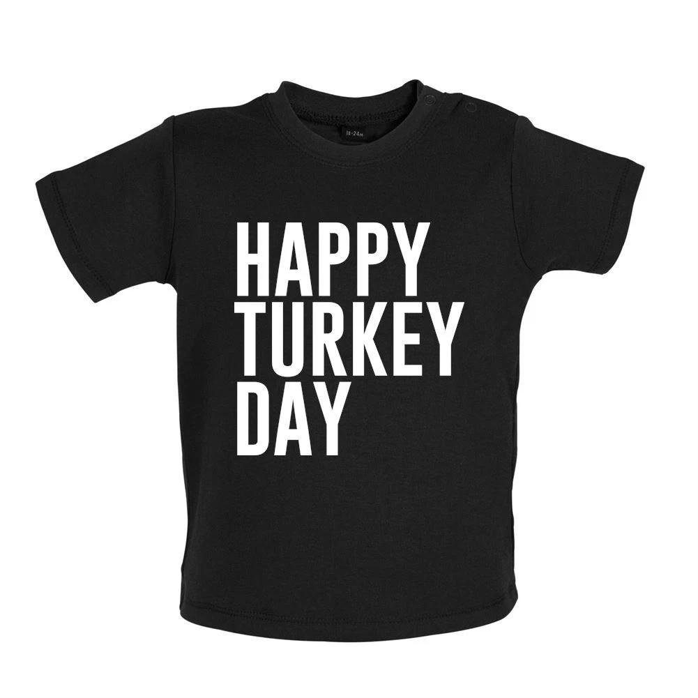 Happy Turkey Day - Baby T-Shirt / Babygrow - Turkeys Dinner Christmas Xmas Funny 100